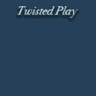Twisted Play